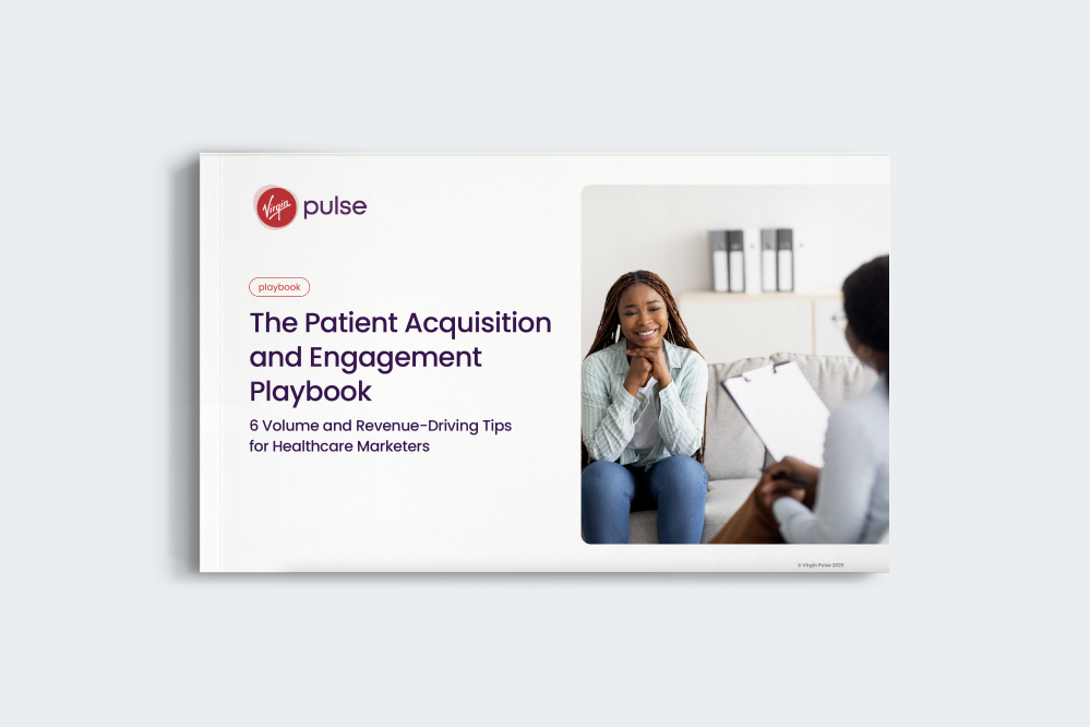 Patient Acquisition & Engagement Playbook | Virgin Pulse